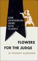 Flowers for the Judge