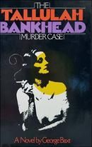 The Tallulah Bankhead Murder Case