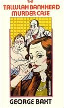 The Tallulah Bankhead Murder Case