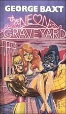 The Neon Graveyard