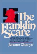 The Franklin Scare