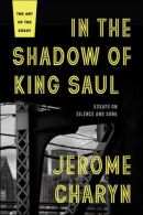 In the Shadow of King Saul