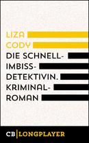 Die Schnellimbissdetektivin