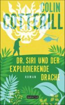 Dr. Siri und der explodierende Drache