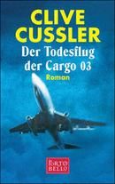 Der Todesflug der Cargo 03