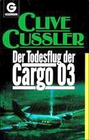 Der Todesflug der Cargo 03