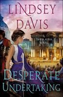 Desperate Undertaking