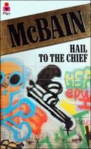 Hail to the Chief