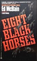 Eight Black Horses