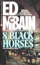 Eight Black Horses