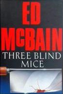 Three Blind Mice