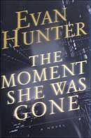 The Moment She Was Gone