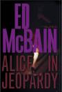 Alice in Jeopardy