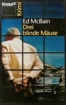 Drei blinde Mäuse