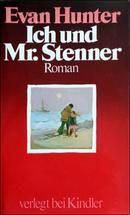Ich und Mr. Stenner