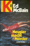 Neugier macht Mörder