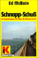 Schnapp-Schuß