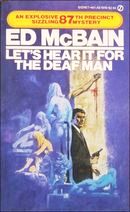 Let's Hear it for the Deaf Man