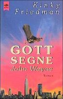 Gott segne John Wayne