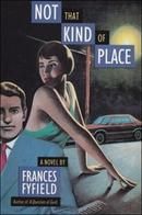 Not That Kind of Place