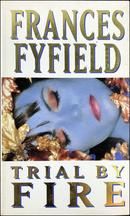 Trial by Fire