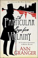 A Particular Eye for Villainy