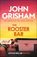 The Rooster Bar