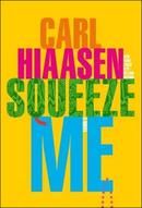 Squeeze Me