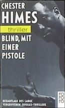Blind, mit einer Pistole