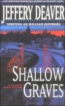 Shallow Graves