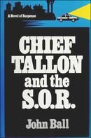 Chief Tallon and the S.O.R.