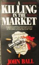 A Killing in the Market