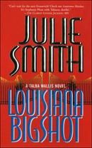 Louisiana Bigshot