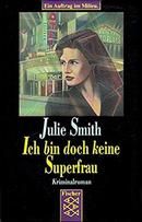 Ich bin doch keine Superfrau