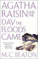 Agatha Raisin and the Day the Floods Came