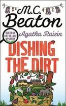 Agatha Raisin - Dishing the Dirt