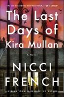The Last Days of Kira Mullen