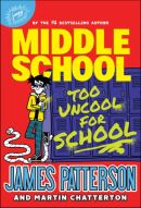 Middle School - Too Uncool for School