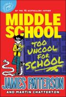 Middle School - Too Uncool for School