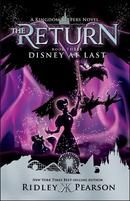 The The Return Book Three - Disney at Last
