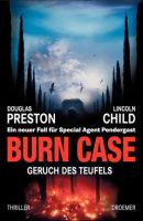 Burn Case - Geruch des Teufels