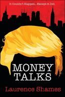Money Talks