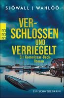 Verschlossen und verriegelt