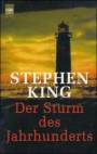 Der Sturm des Jahrhunderts