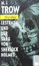 Lestrade und der Sarg von Sherlock Holmes