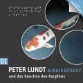 Peter Lundt und das Keuchen des Karpfens