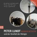 Peter Lundt und der Kniefall der Knigin