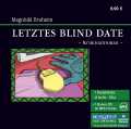 Letztes Blind Date