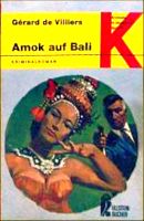 Amok auf Bali
