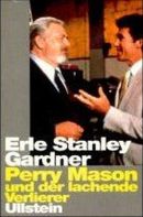 Perry Mason und der lachende Verlierer